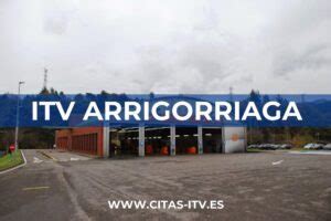 itv arrigorriaga citas|ITV Arrigorriaga (Applus+)